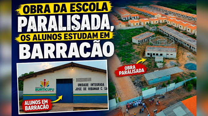 Escola que deveria funcionar desde 2024 permanece com obras paralisadas em Buriticupu, apesar de recursos viabilizados por emenda impositiva de Hildo Rocha